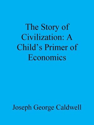 cover image of The Story of Civilization